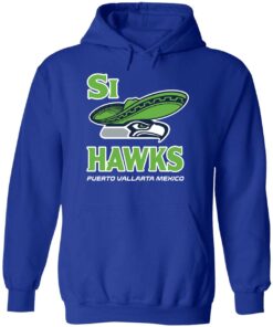 Si Hawks Seattle Puerto Vallarta Mexico Shirt